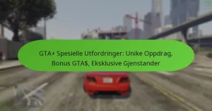 featured-image-gta-spesielle-utfordringer-unike-oppdrag-bonus-gta-eksklusive-gjenstander
