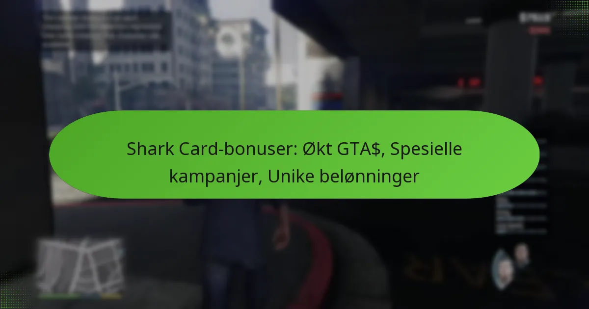 featured-image-shark-card-bonuser-okt-gta-spesielle-kampanjer-unike-belonninger