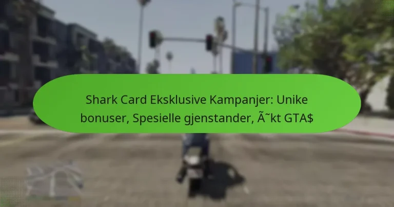 featured-image-shark-card-eksklusive-kampanjer-unike-bonuser-spesielle-gjenstander-akt-gta