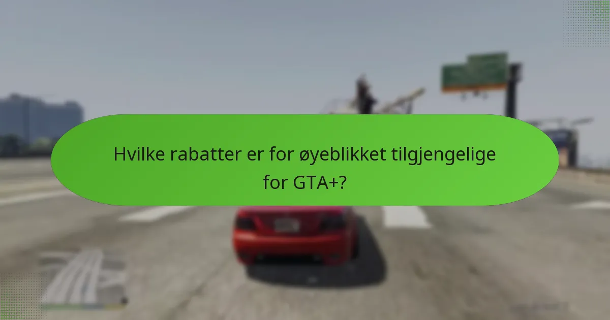 Hvordan kan jeg innløse GTA+ rabatter?