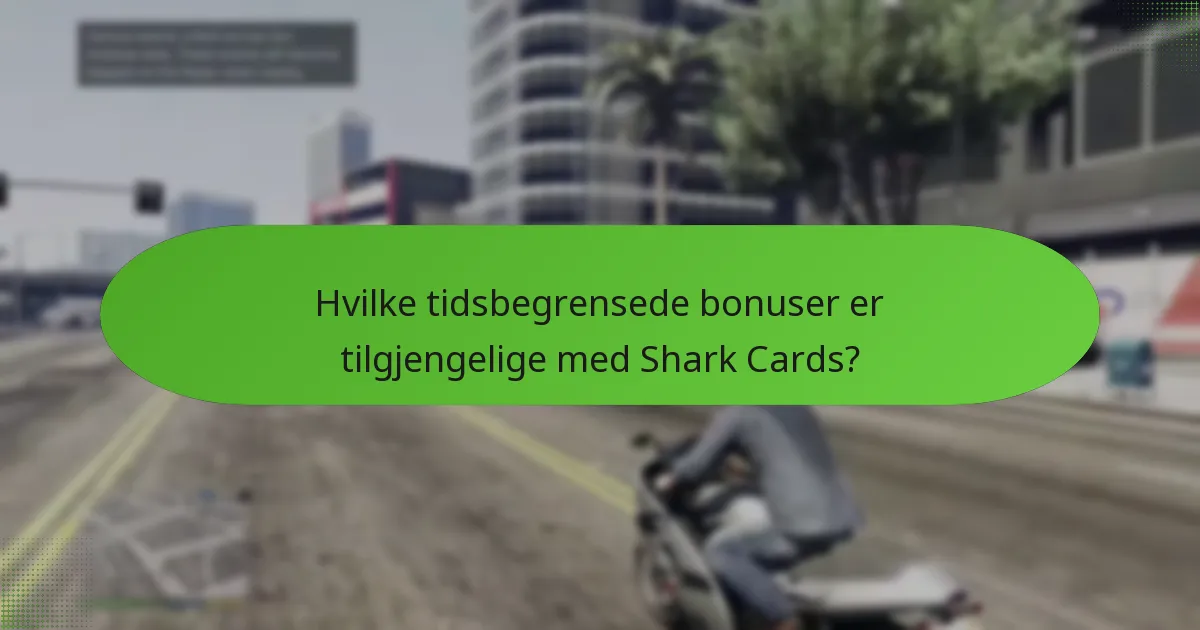 Hvilke spesielle gjenstander kan oppnås gjennom Shark Card-kampanjer?