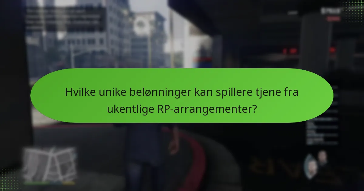 Hvilke unike belønninger kan spillere tjene fra ukentlige RP-arrangementer?
