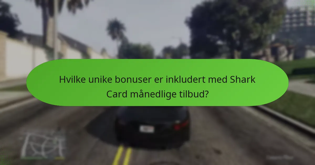 Hvilket Shark Card månedlig tilbud gir best verdi?