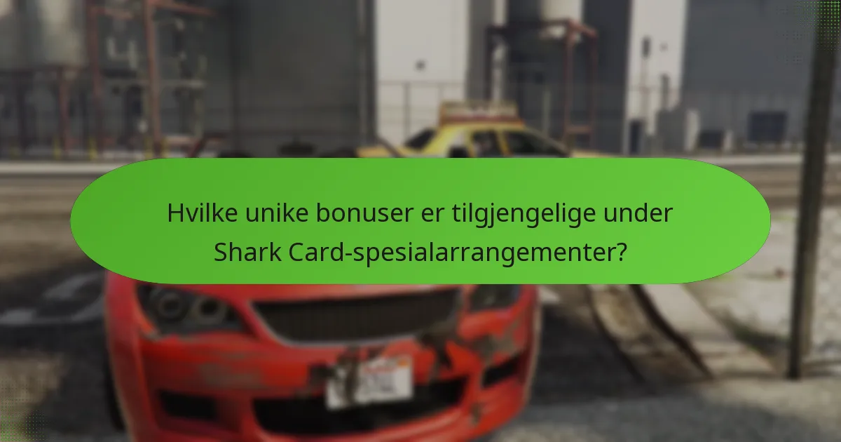 Når skjer Shark Card-spesialarrangementer?