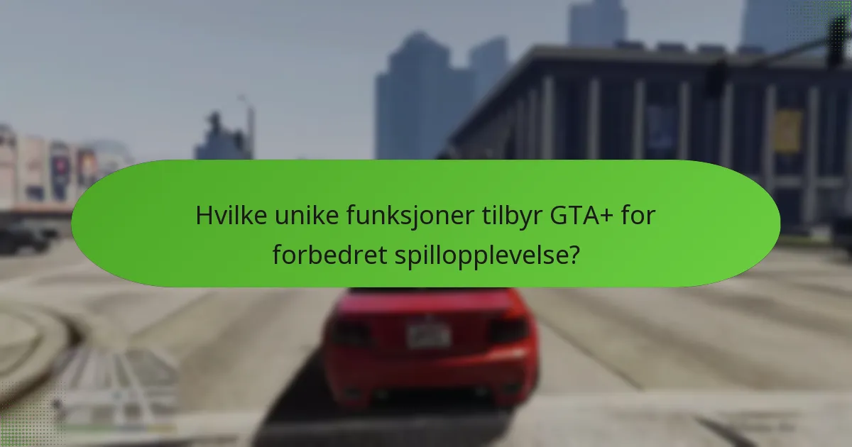 Hvordan fungerer bonus GTA$-systemet for GTA+-abonnenter?